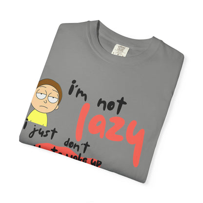 Funny Rick and Morty  'Not Lazy, Just Not a Morning Person'