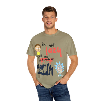Funny Rick and Morty  'Not Lazy, Just Not a Morning Person'