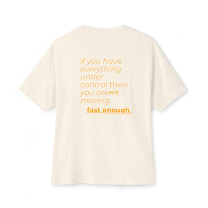 Move Fast or Stay Stuck