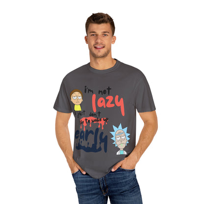 Funny Rick and Morty  'Not Lazy, Just Not a Morning Person'